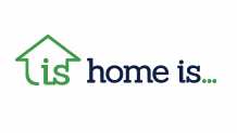 Home is...